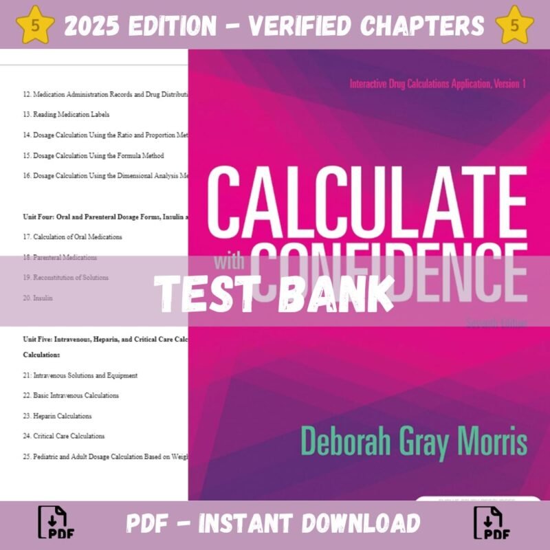 Test Bank, Calculate with Confidence, Morris, 7th Edition, Dosage Calculations, Nursing Education, Medication Administration, Math for Nurses, Healthcare Education, Exam Preparation, Student Resources, Clinical Practice, Higher Education, Course Materials, Academic Study