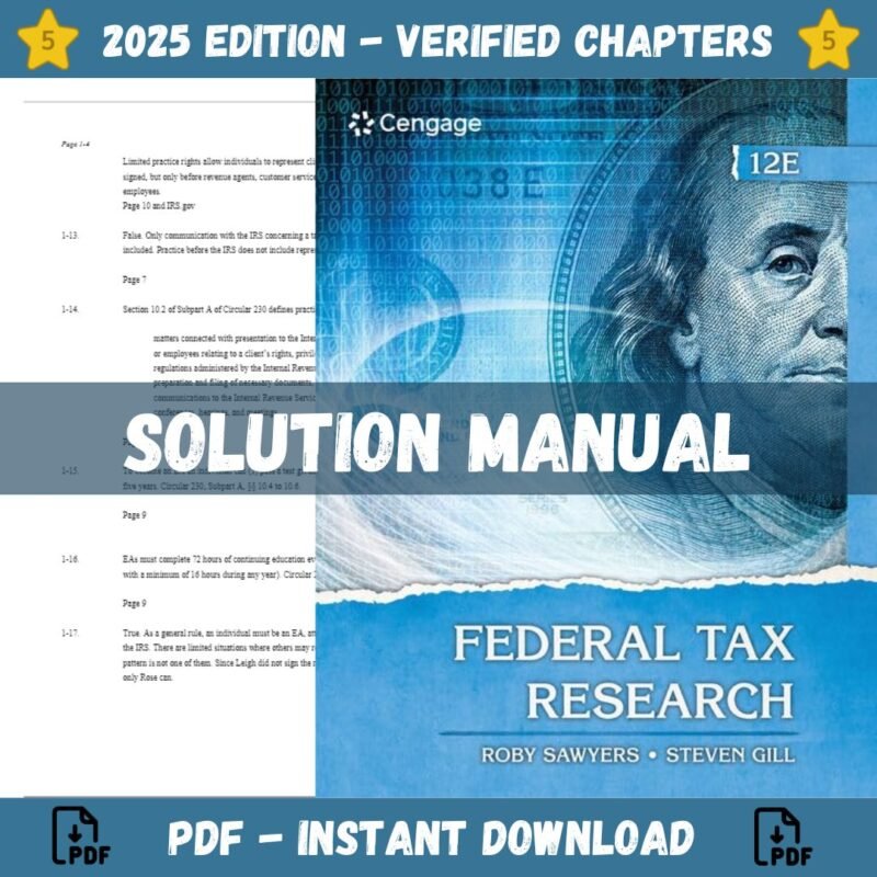 Solution Manual - Federal Tax Research 12th Edition (Sawyers, 2021)