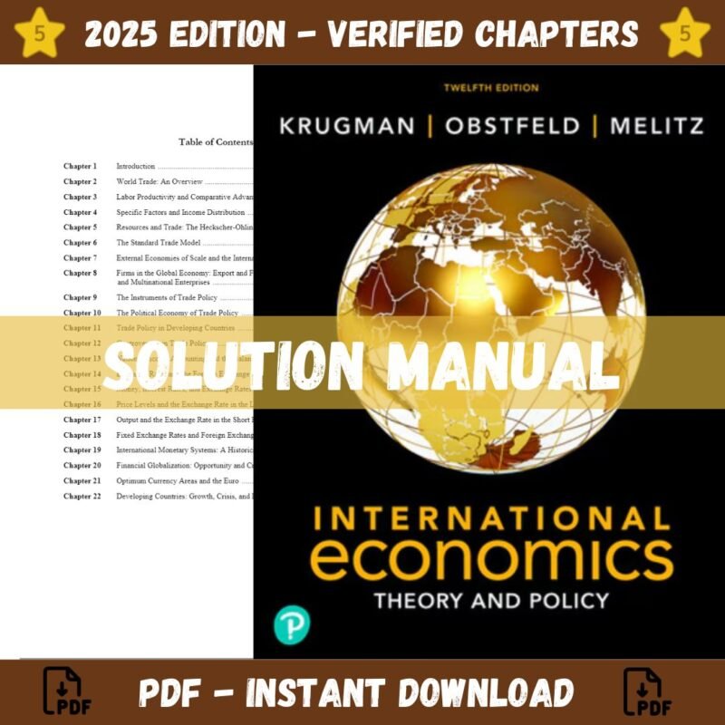 Solution Manual - International Economics Theory and Policy, 12th edition (Krugman, 2021)