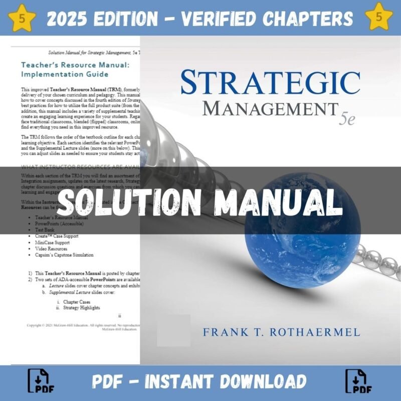 Solution Manual - Strategic Management 5th Edition (Rothaermel, 2021)