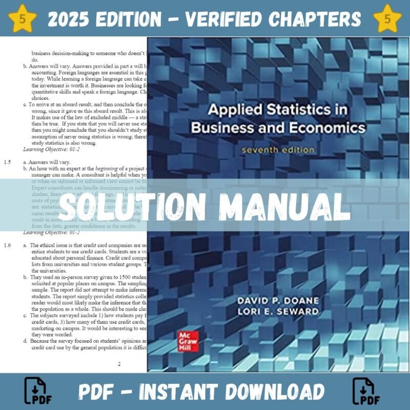 Solution Manual - for Applied Statistics in Business and Economics 7th Edition (Doane, 2022)