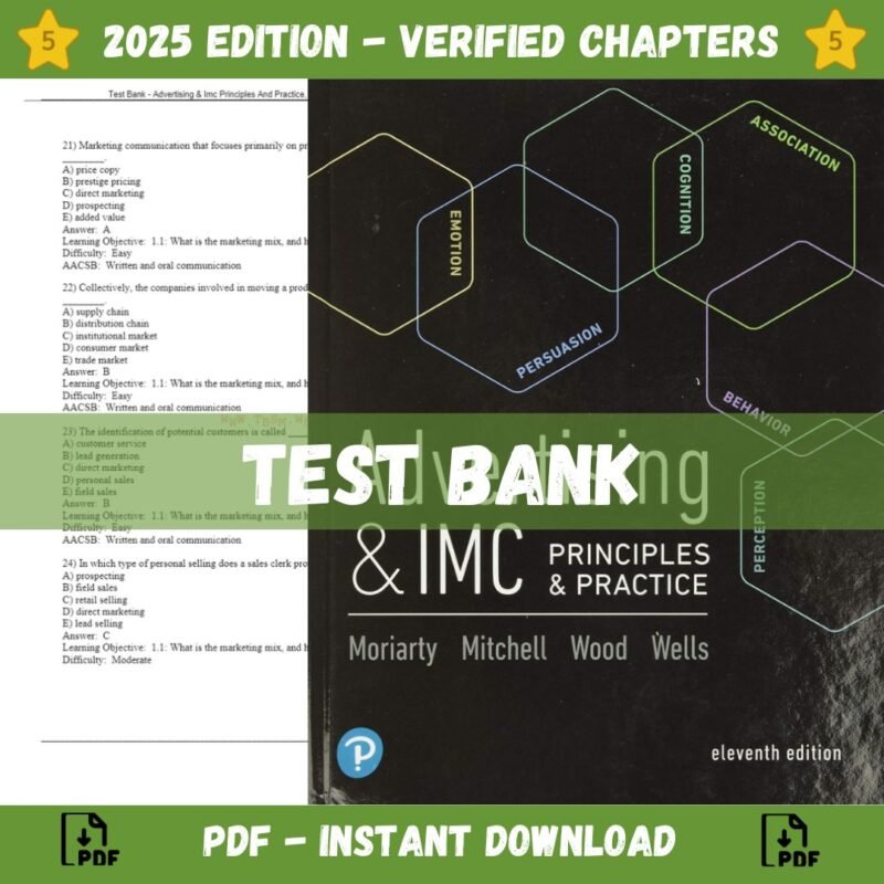 Test Bank - Advertising & Imc Principles And Practice, 11th Edition (Moriarty, 2019)