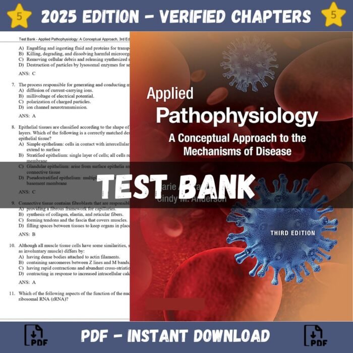 Test Bank - Applied Pathophysiology-A Conceptual Approach, 3rd Edition (Braun, 2017)