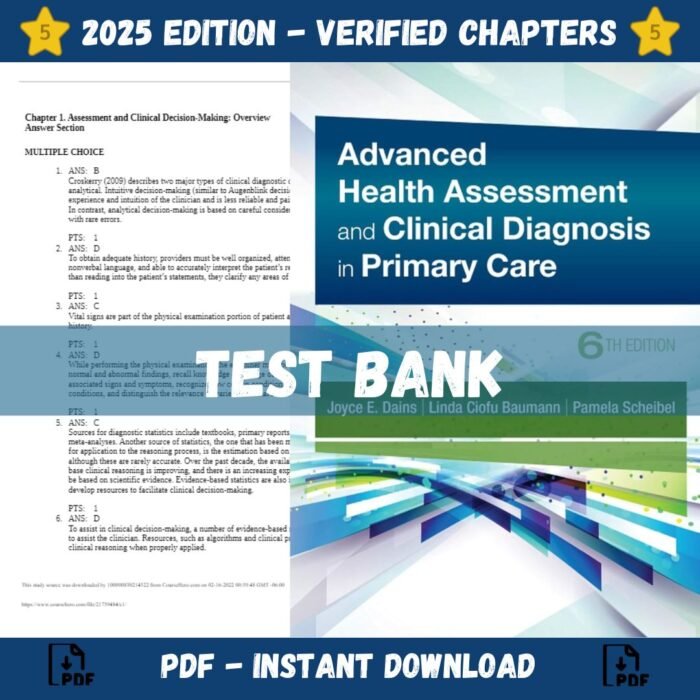 Test bank - Advanced Health Assessment & Clinical Diagnosis in Primary Care 6th Edition (Dains)