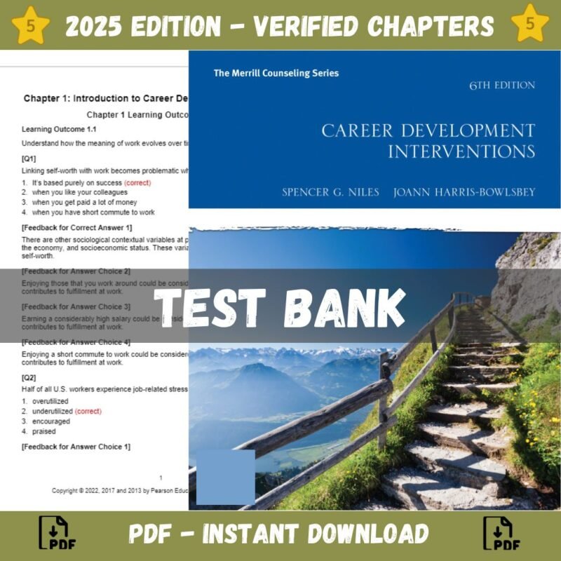 Test bank - Career Development Interventions, 6th Edition (Spencer G. Niles, 2021)