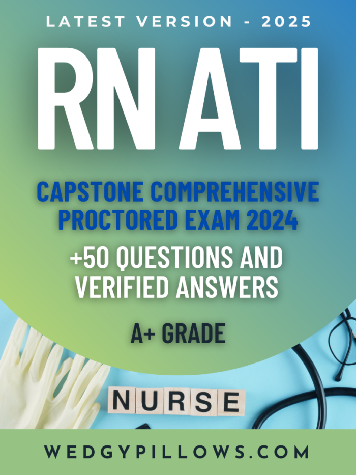 RN ATI Capstone Comprehensive Proctored Exam 2024